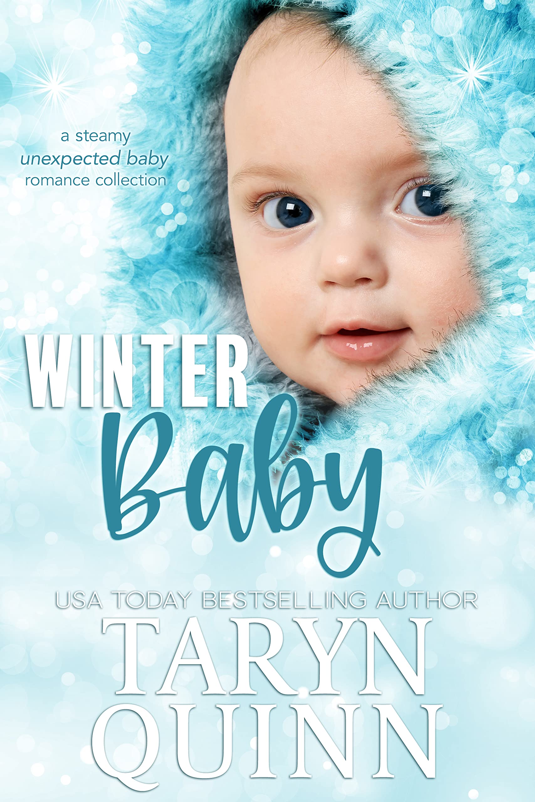 Winter Baby: a Steamy Unexpected Baby Romance Collection