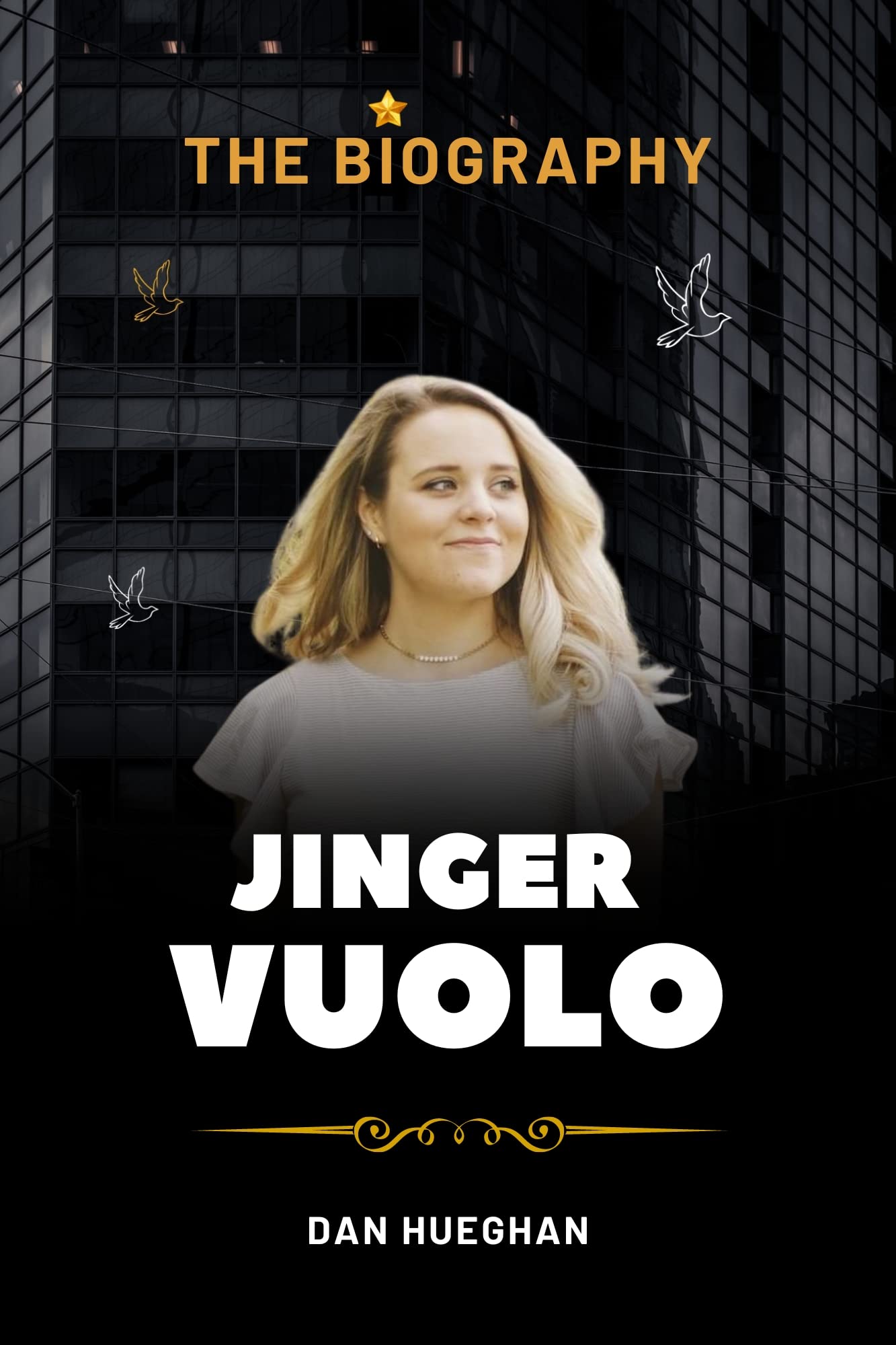 Jinger Vuolo book The Biography of Jinger by Dan Hueghan Goodreads