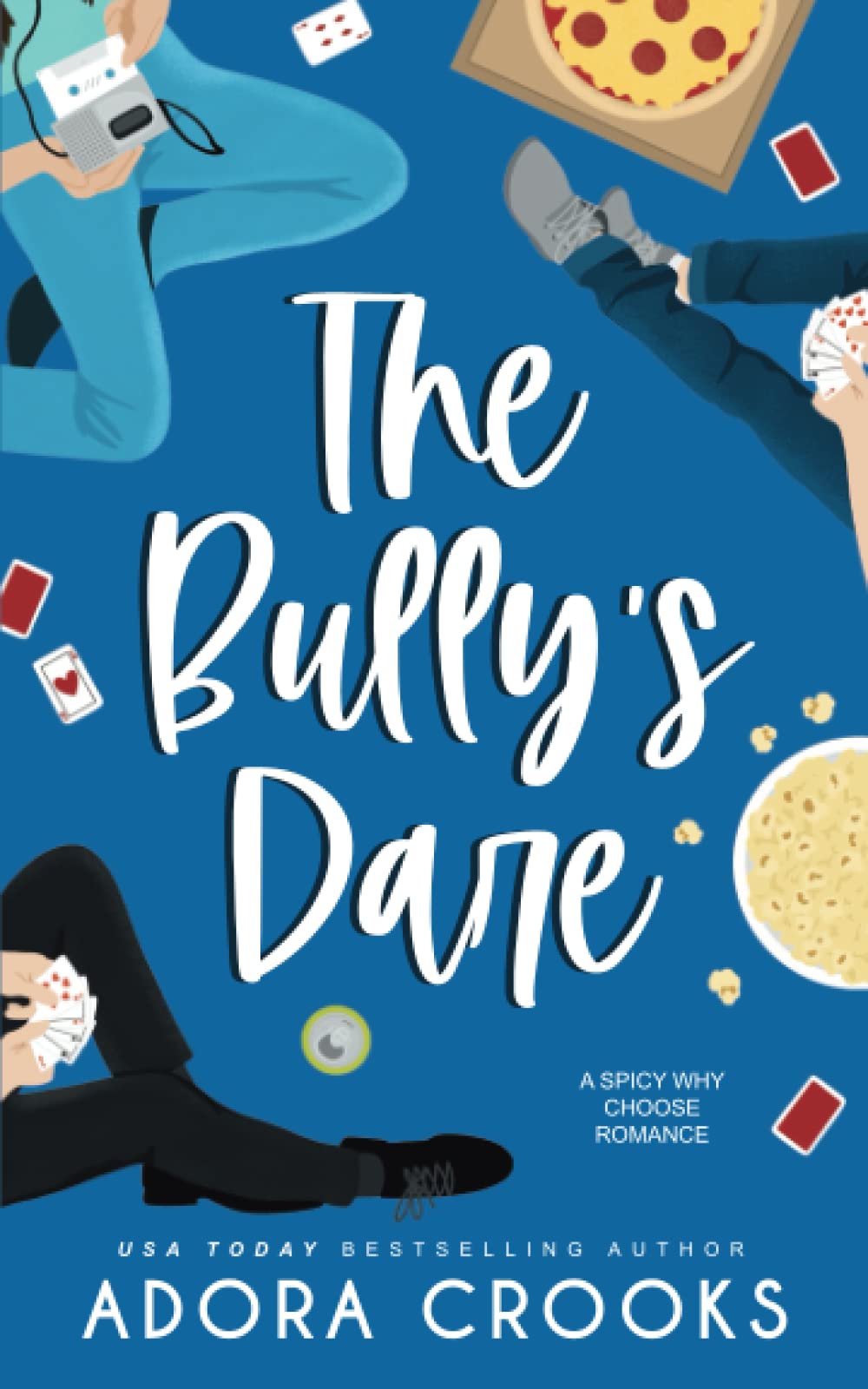 The Bully's Dare (Truth or Dare)