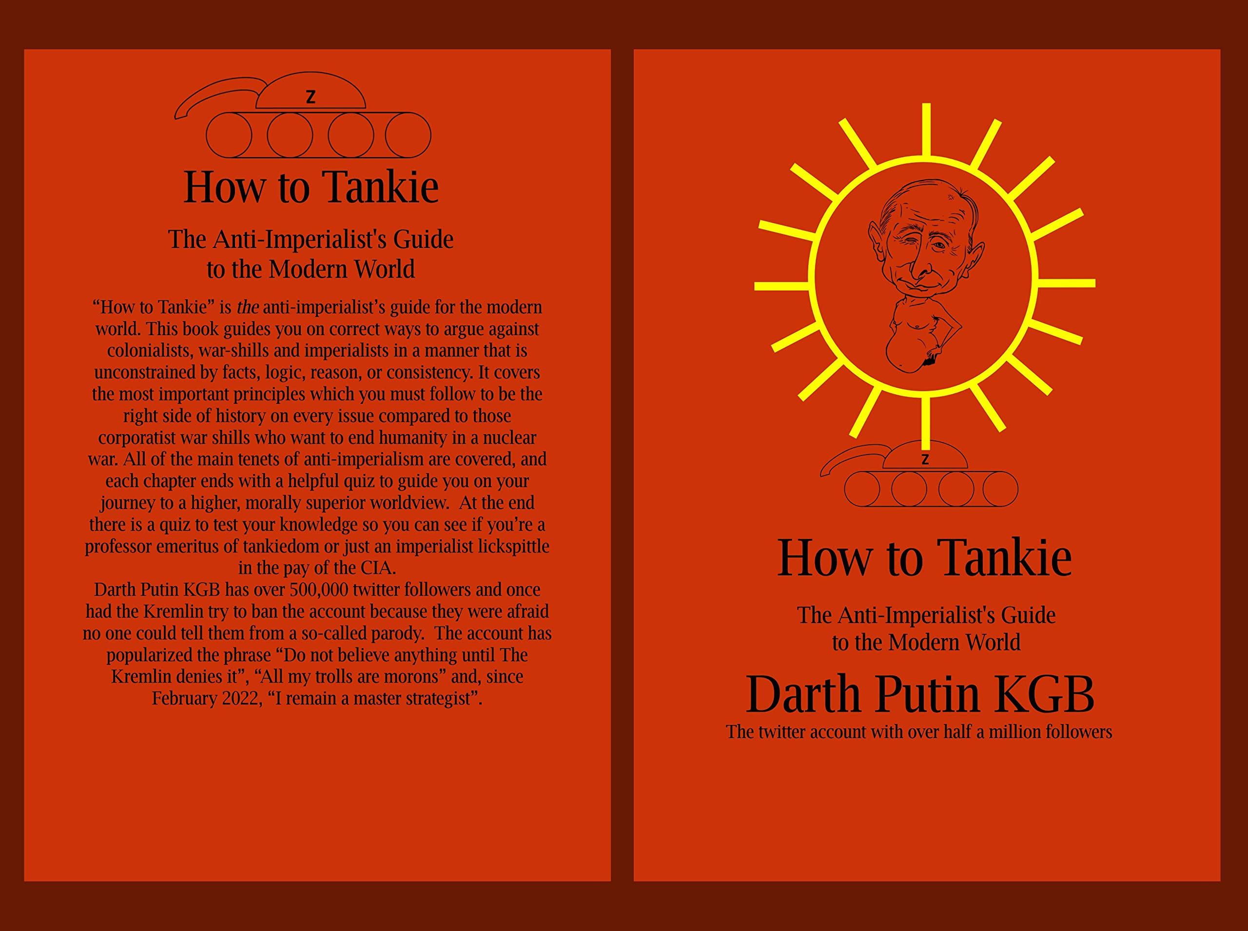 How to Tankie: The Anti-Imperialist's Guide to the Modern World