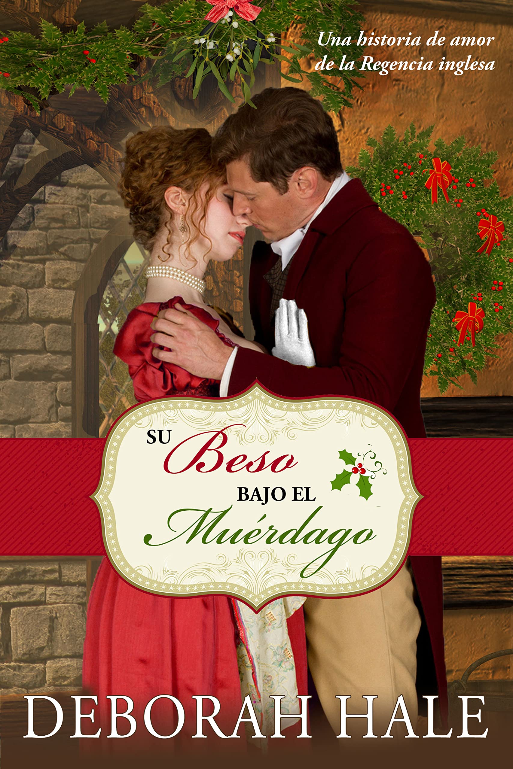 Su beso bajo el muérdago book cover