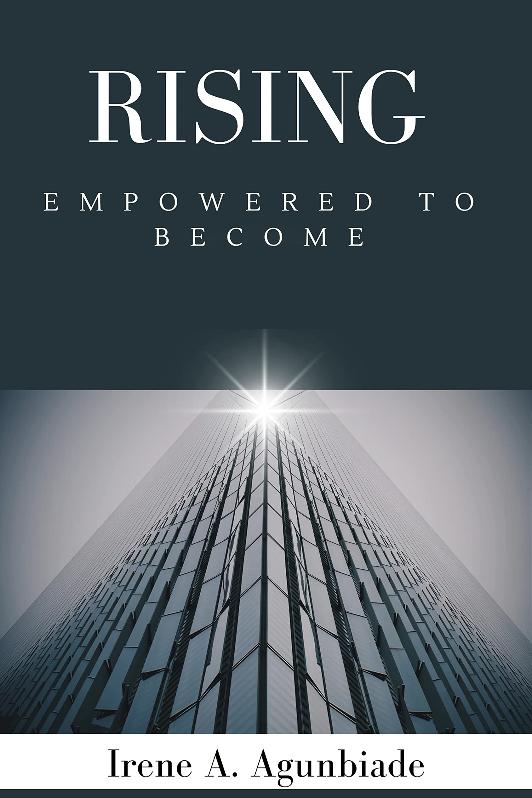RISING: EMPOWERED TO BECOME