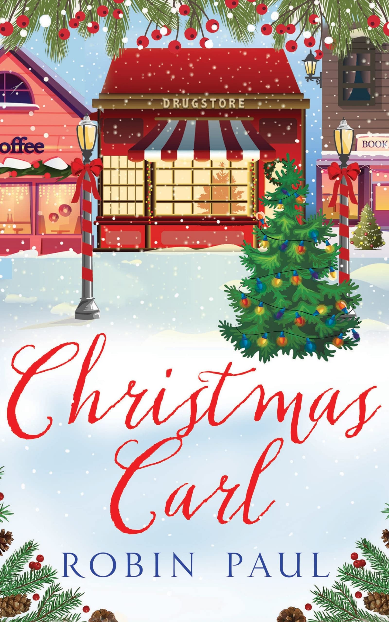Christmas Carl : A Garland Grove Holiday Romance