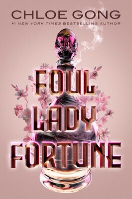 Foul Lady Fortune (Foul Lady Fortune, #1)