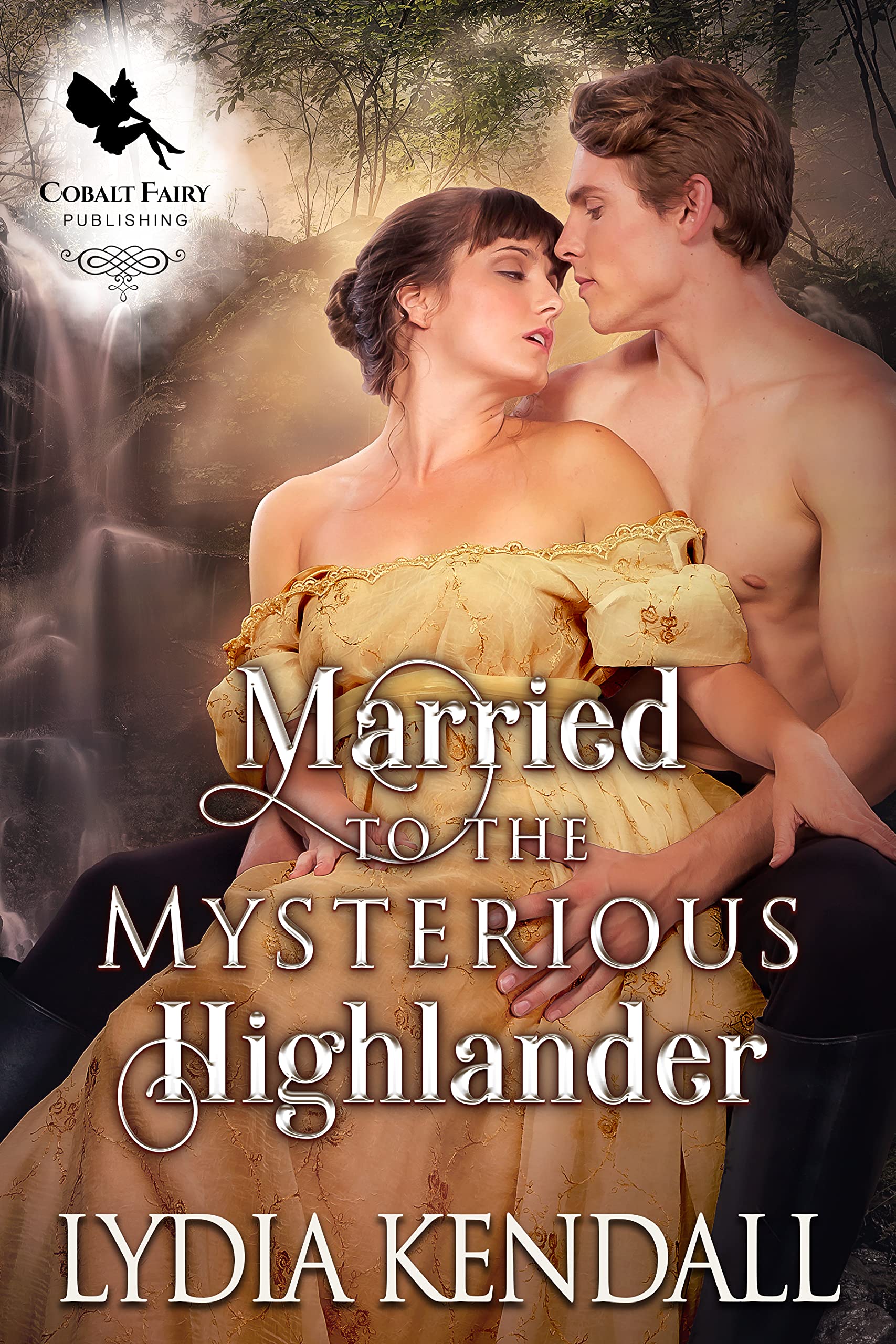 Married to the Mysterious Highlander