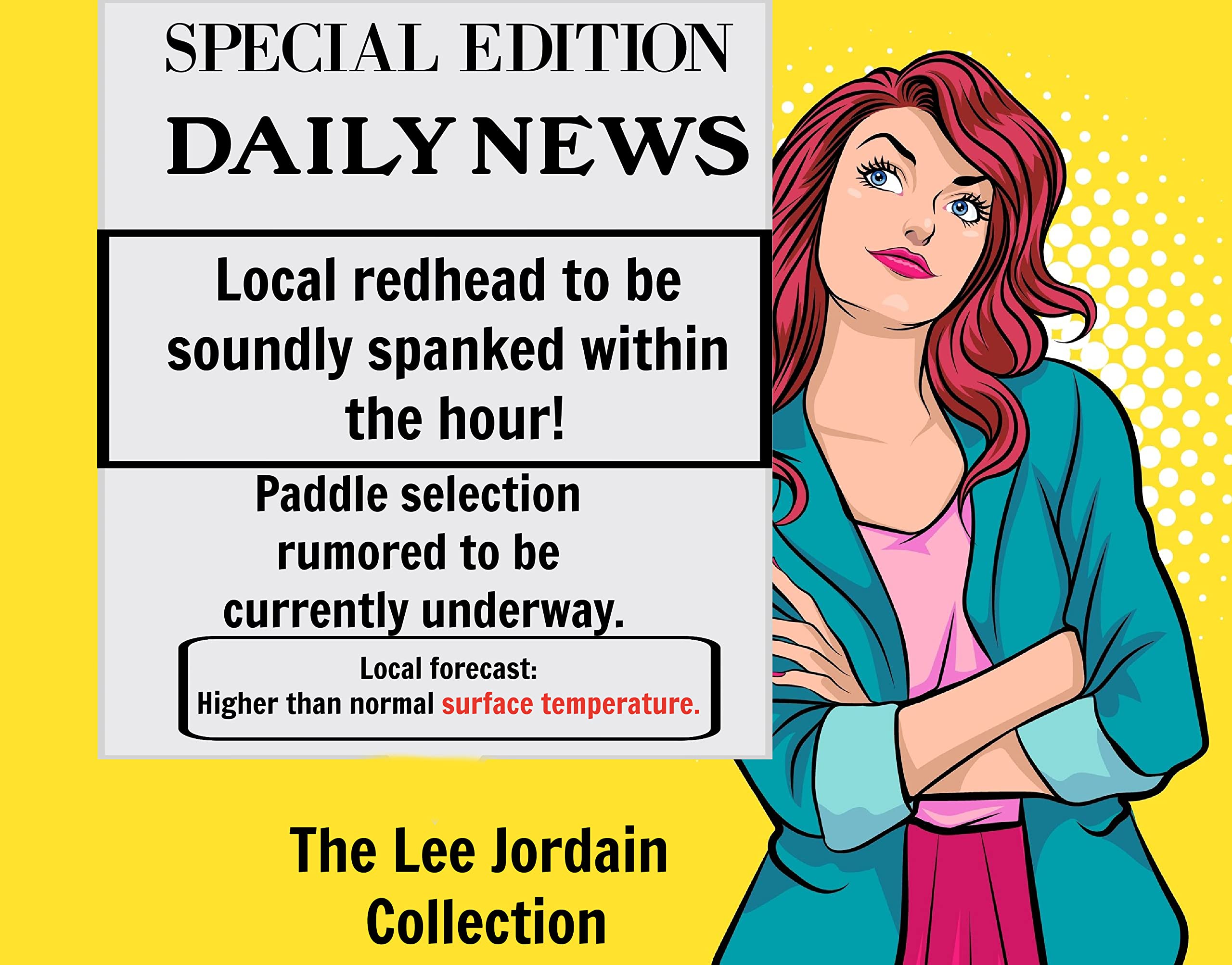 The Lee Jordain Collection Stories Of Romantic Spanking by Lee