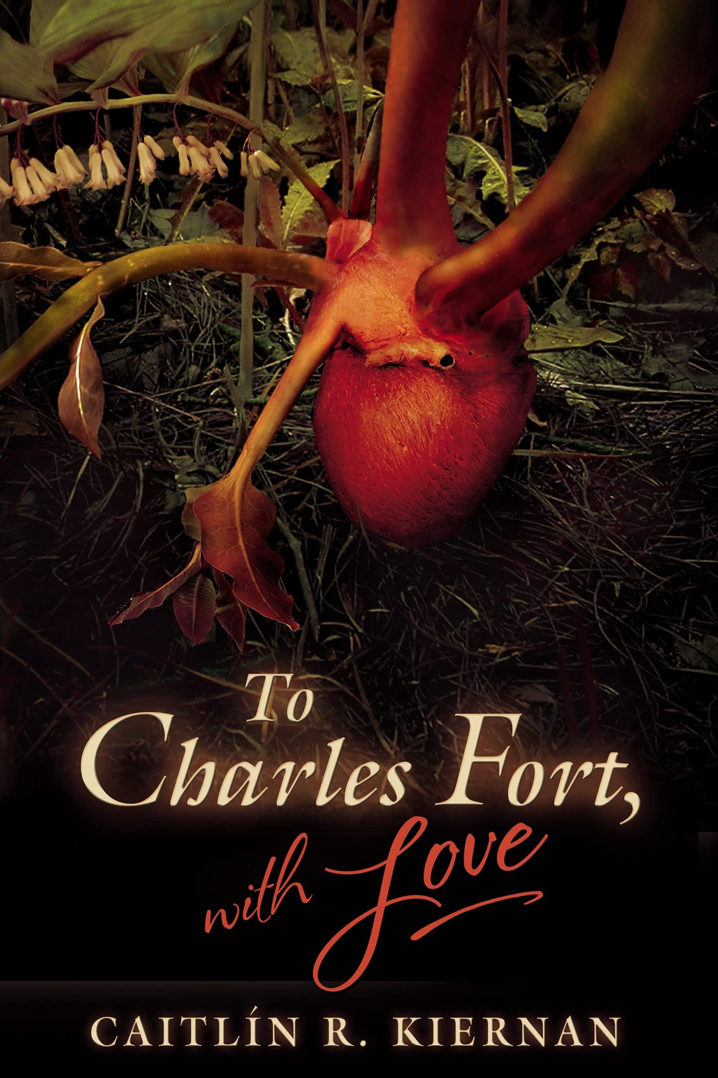 To Charles Fort, With Love by Caitlín R. Kiernan | Goodreads