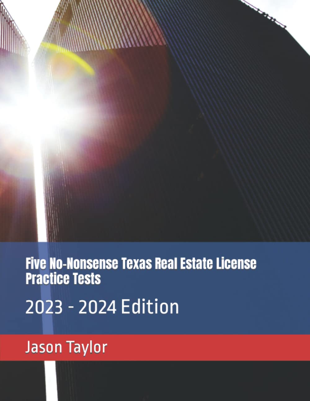 Five NoNonsense Texas Real Estate License Practice Tests 2023 2024