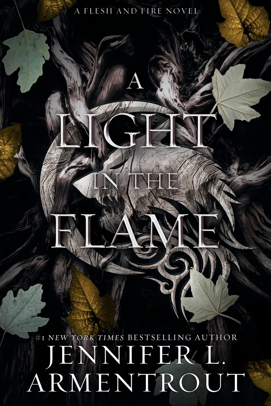 A Light in the Flame (Flesh and Fire #2)