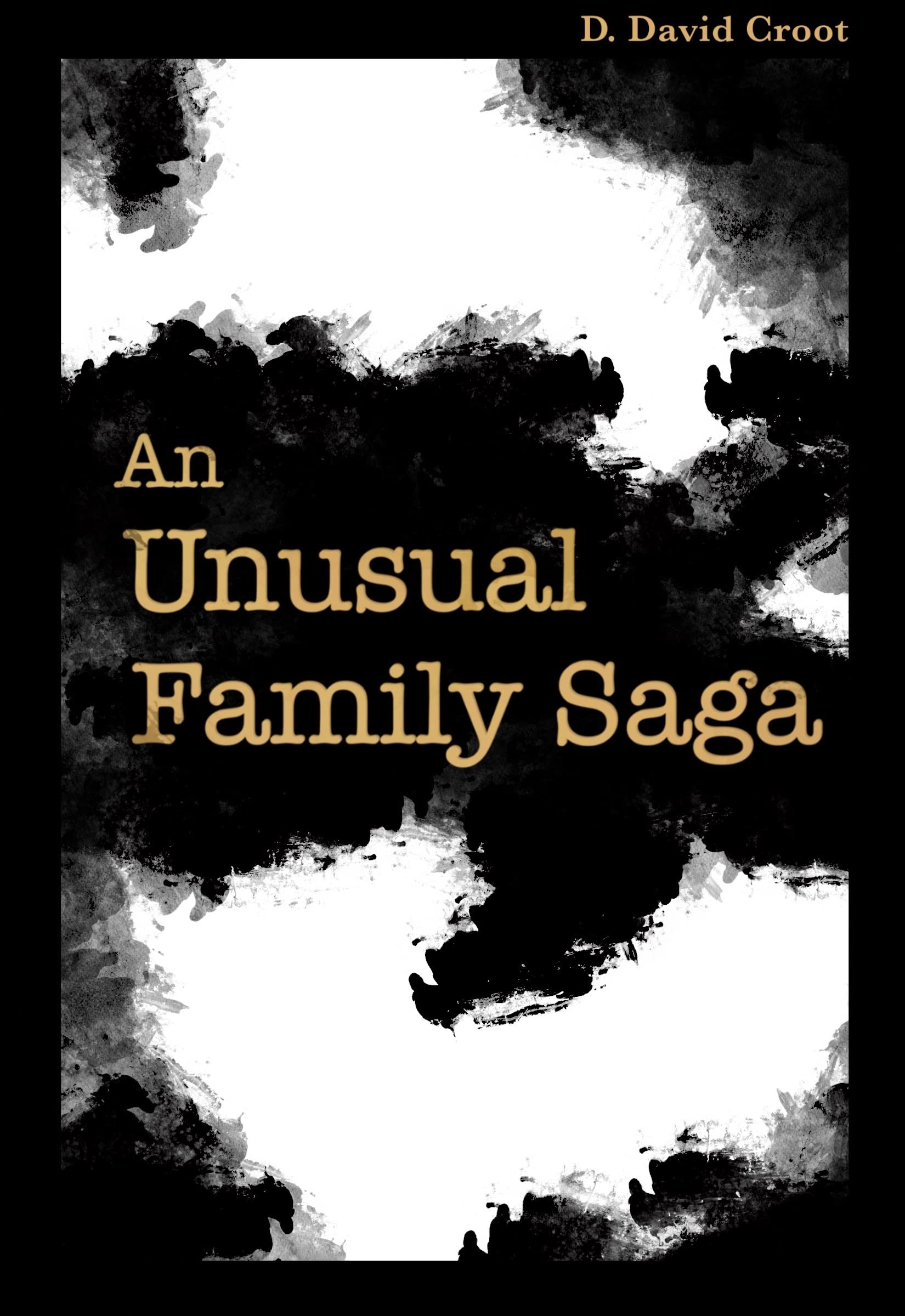 An Unusual Family Saga: Small town romance full of whimsy and unusual characters.