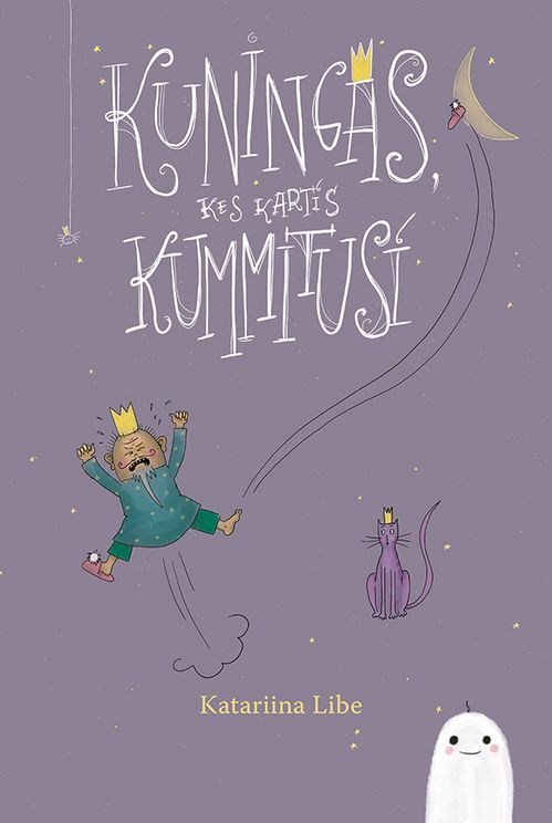 Kuningas, kes kartis kummitusi