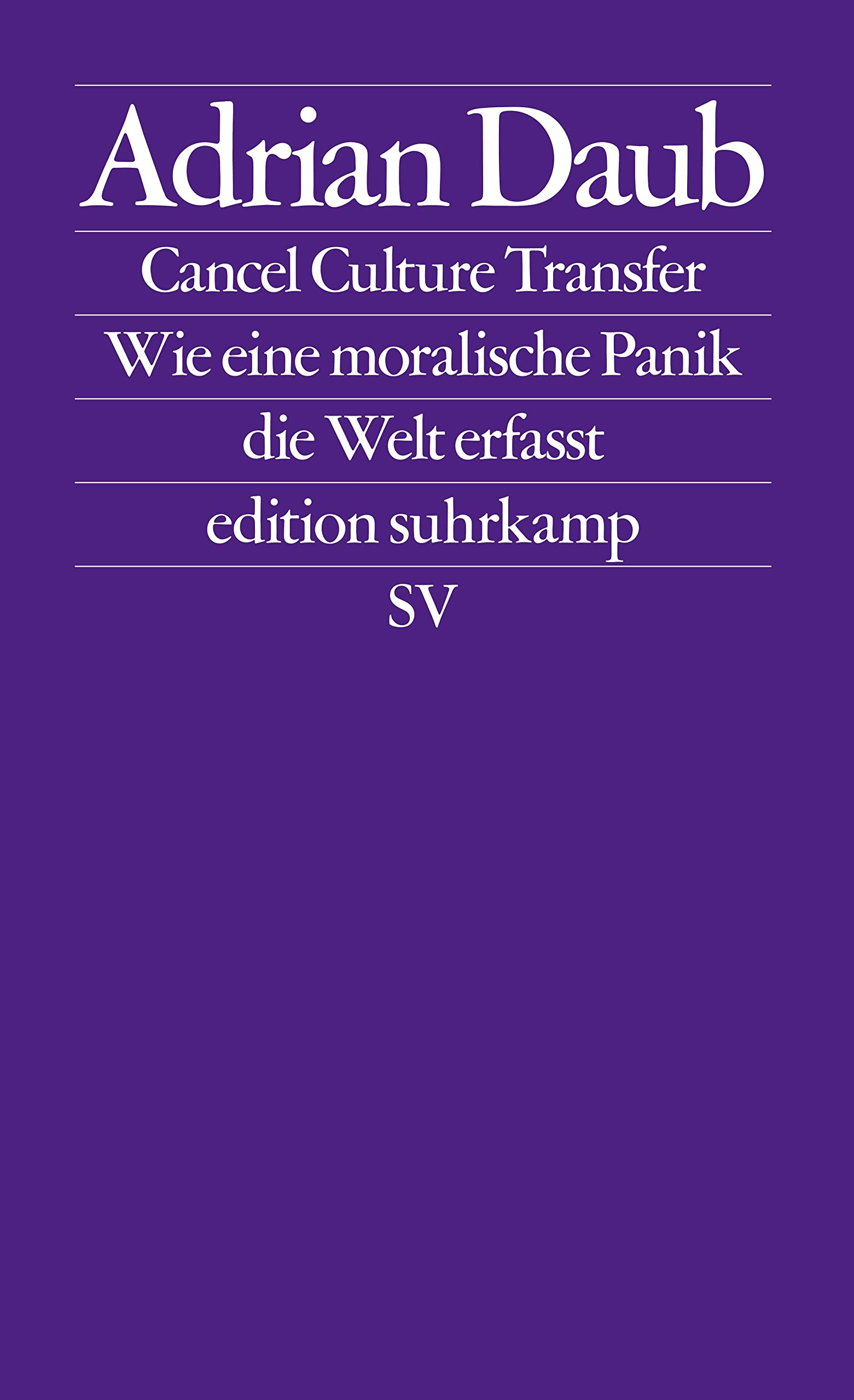 Cancel Culture Transfer: Wie eine moralische Panik die Welt erfasst