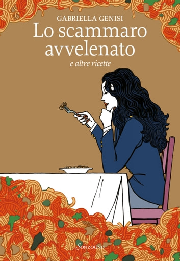 Lo scammaro avvelenato e altre ricette book cover