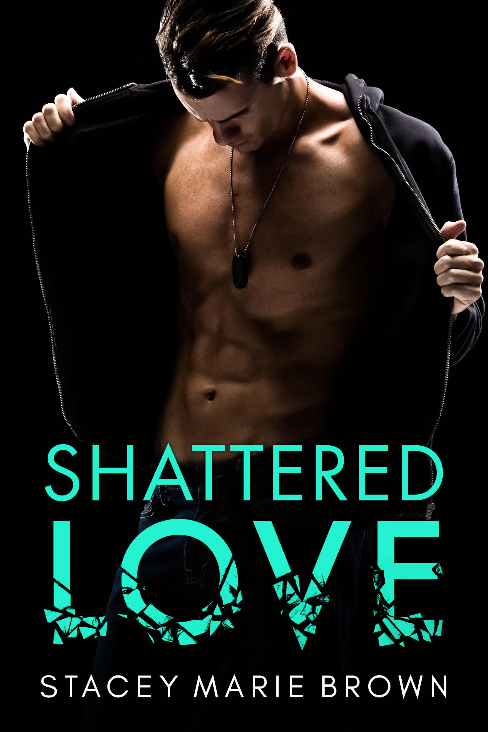 Shattered Love