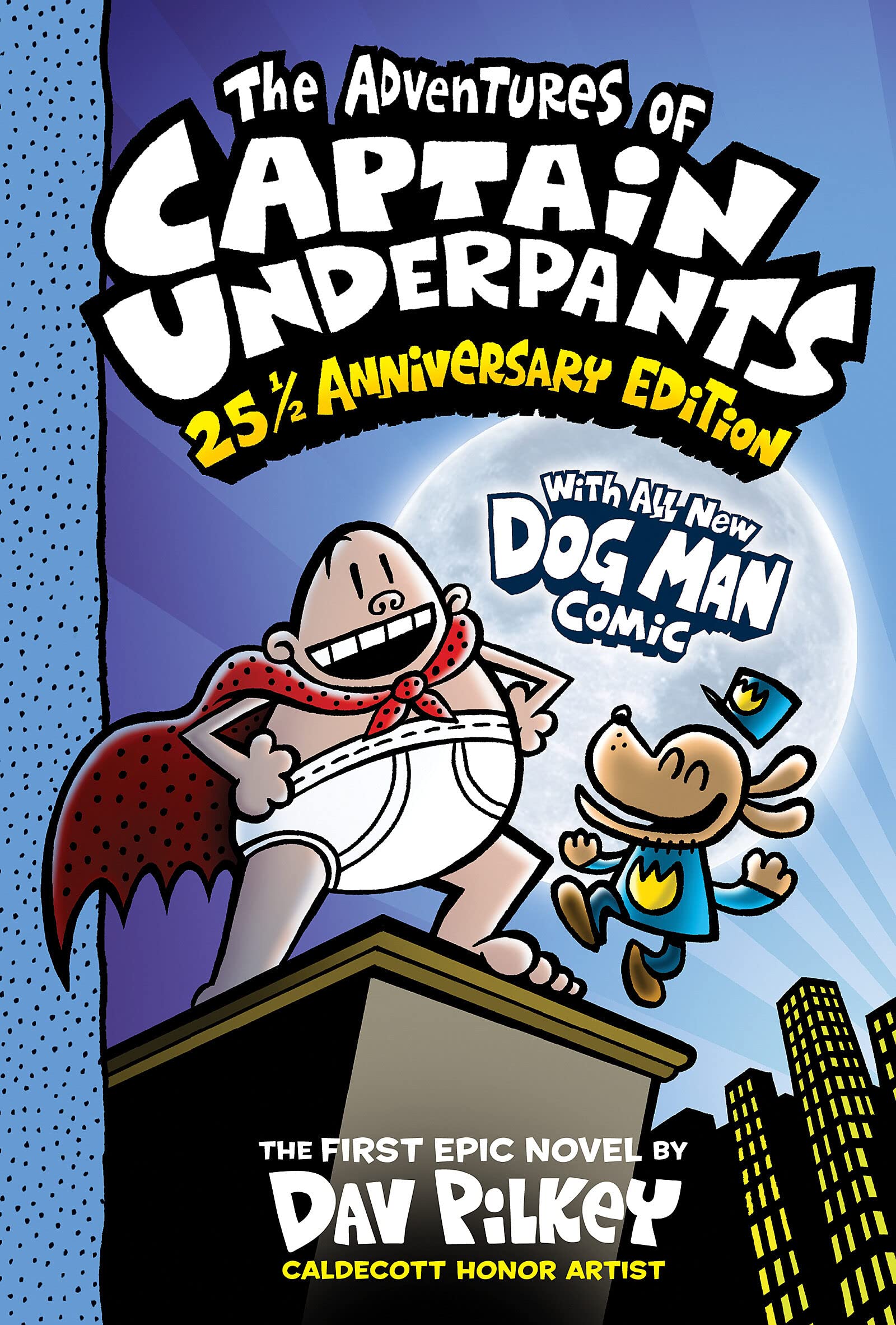 The Adventures of Captain Underpants (Now With a Dog Man Comic!) book cover