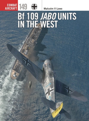 Bf 109 Jabo Units in the West book cover