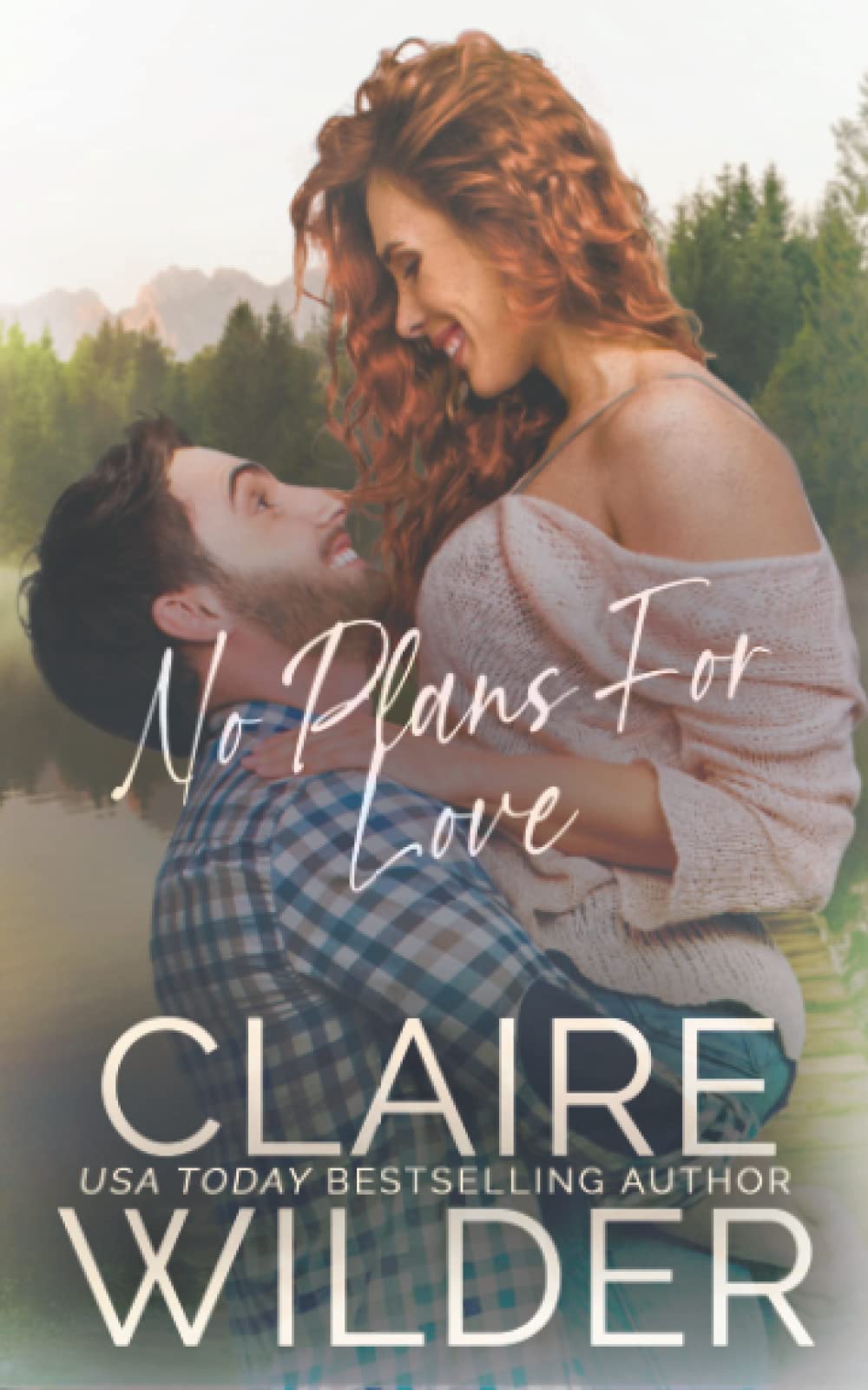 No Plans for Love (Jewel Lakes #2) by Claire Wilder | Goodreads