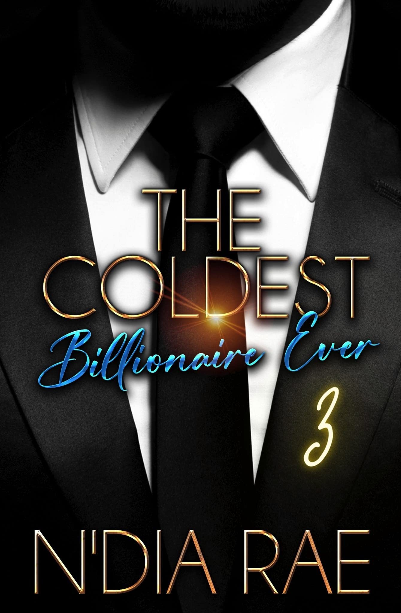The Coldest Billionaire Ever Finale book cover