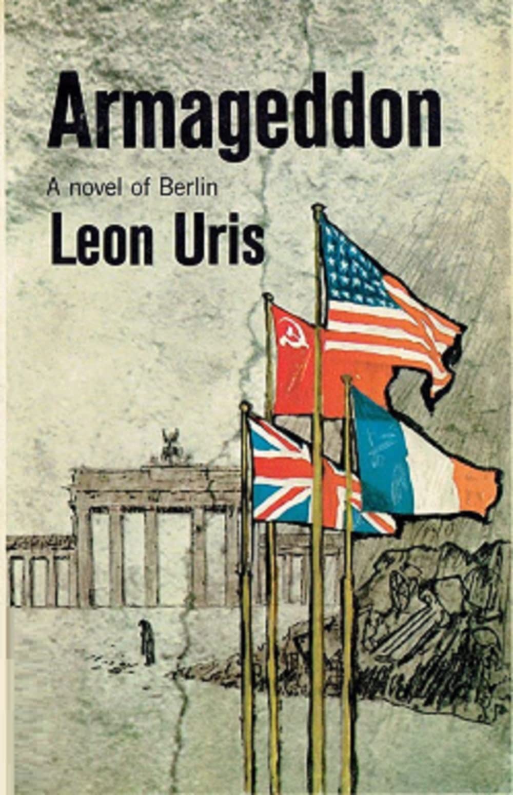 Armageddon by Leon Uris Goodreads