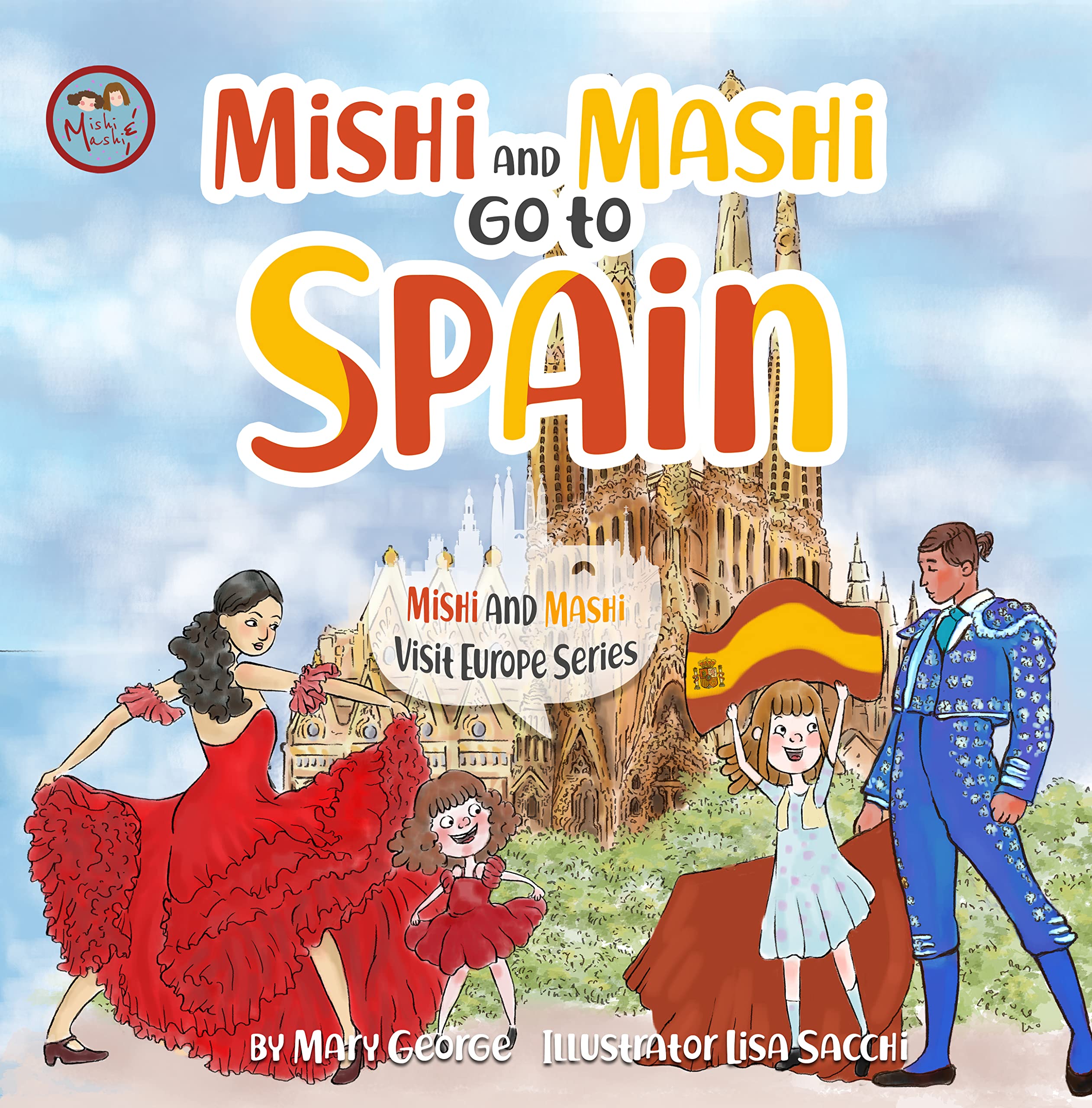Mishi and Mashi go to Spain