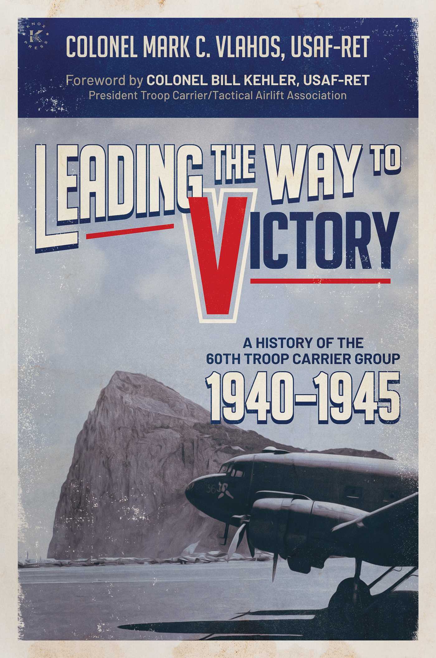A History of the 60th Troop Carrier Group 1940-1945
