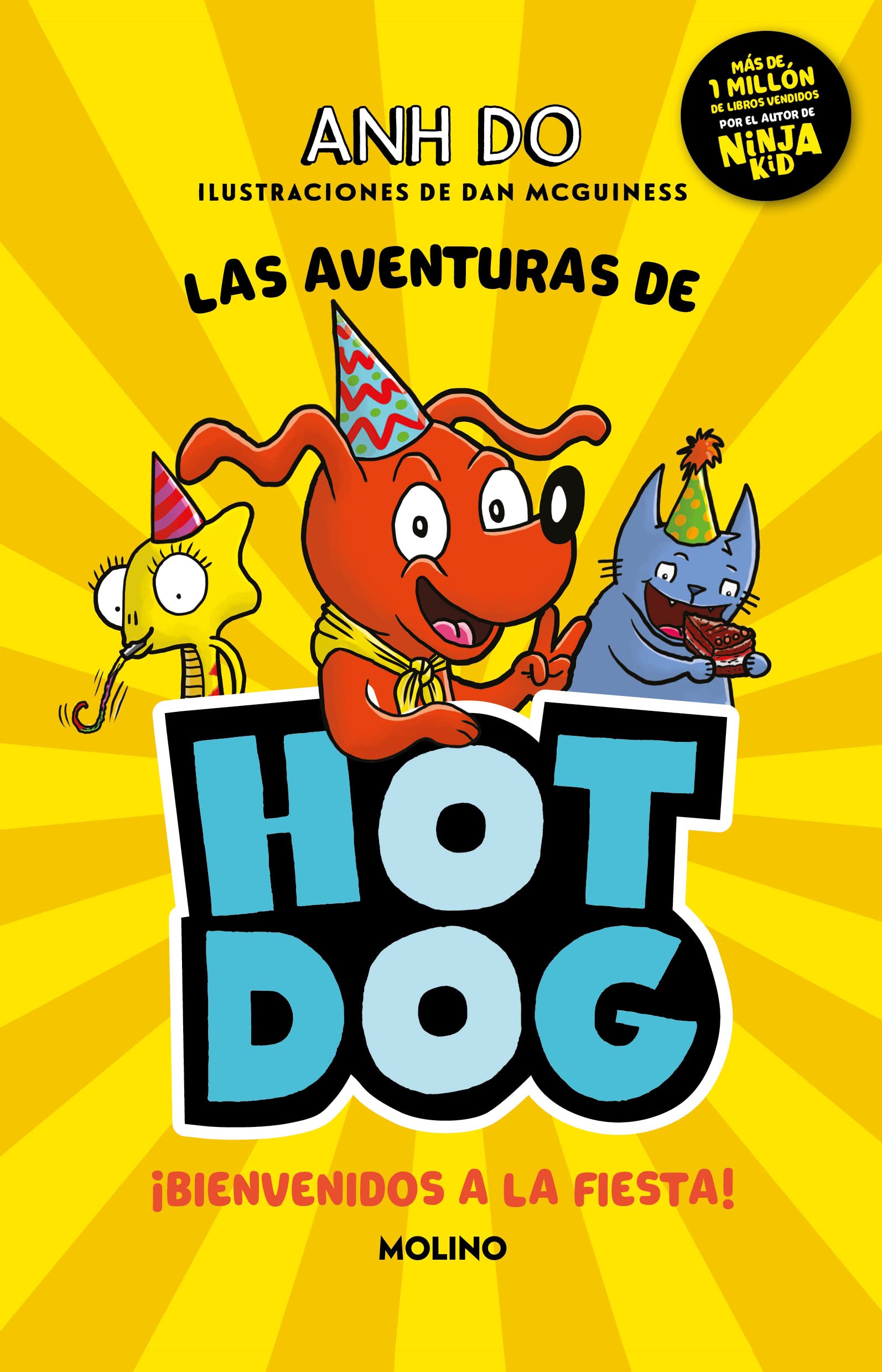¡Las aventuras de Hotdog: ¡Bienvenidos a la fiesta! / Party Time by Anh ...