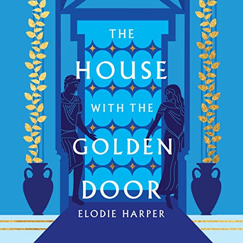 The House with the Golden Door (Wolf Den Trilogy, #2)
