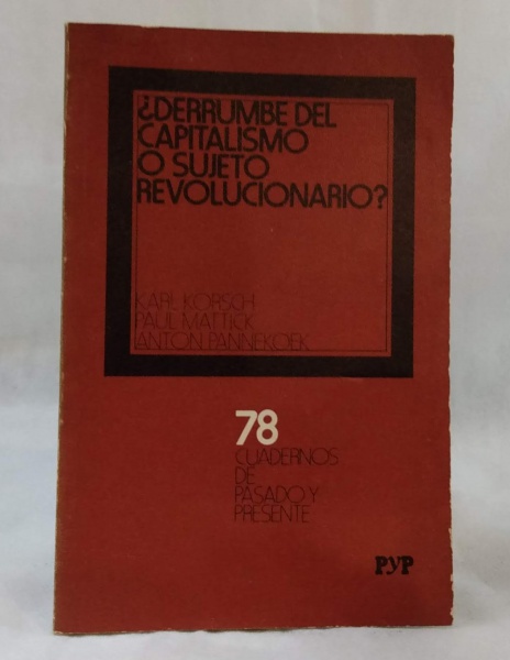 ¿Derrumbe del capitalismo o sujeto revolucionario? book cover