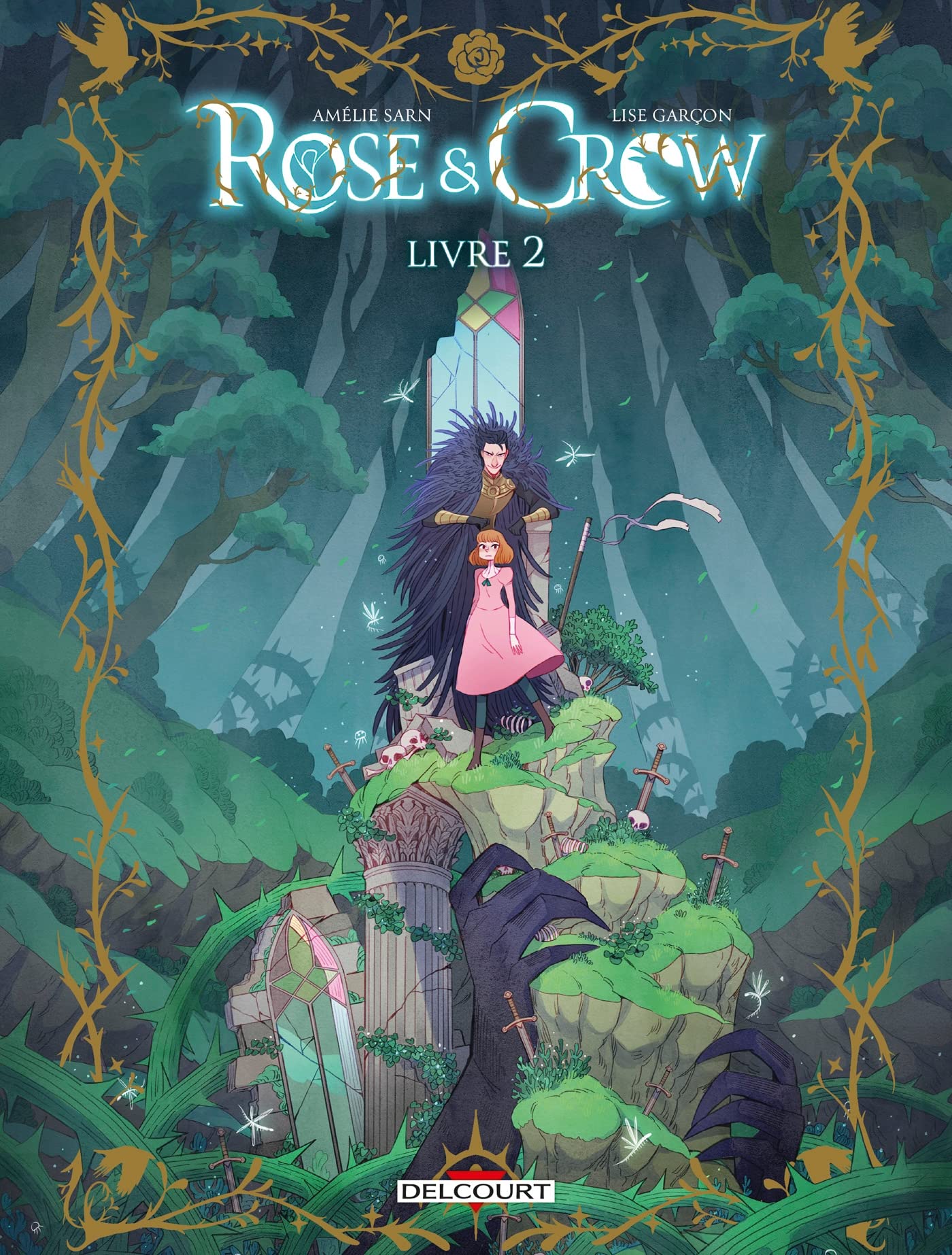 Rose and Crow, livre 2 book cover