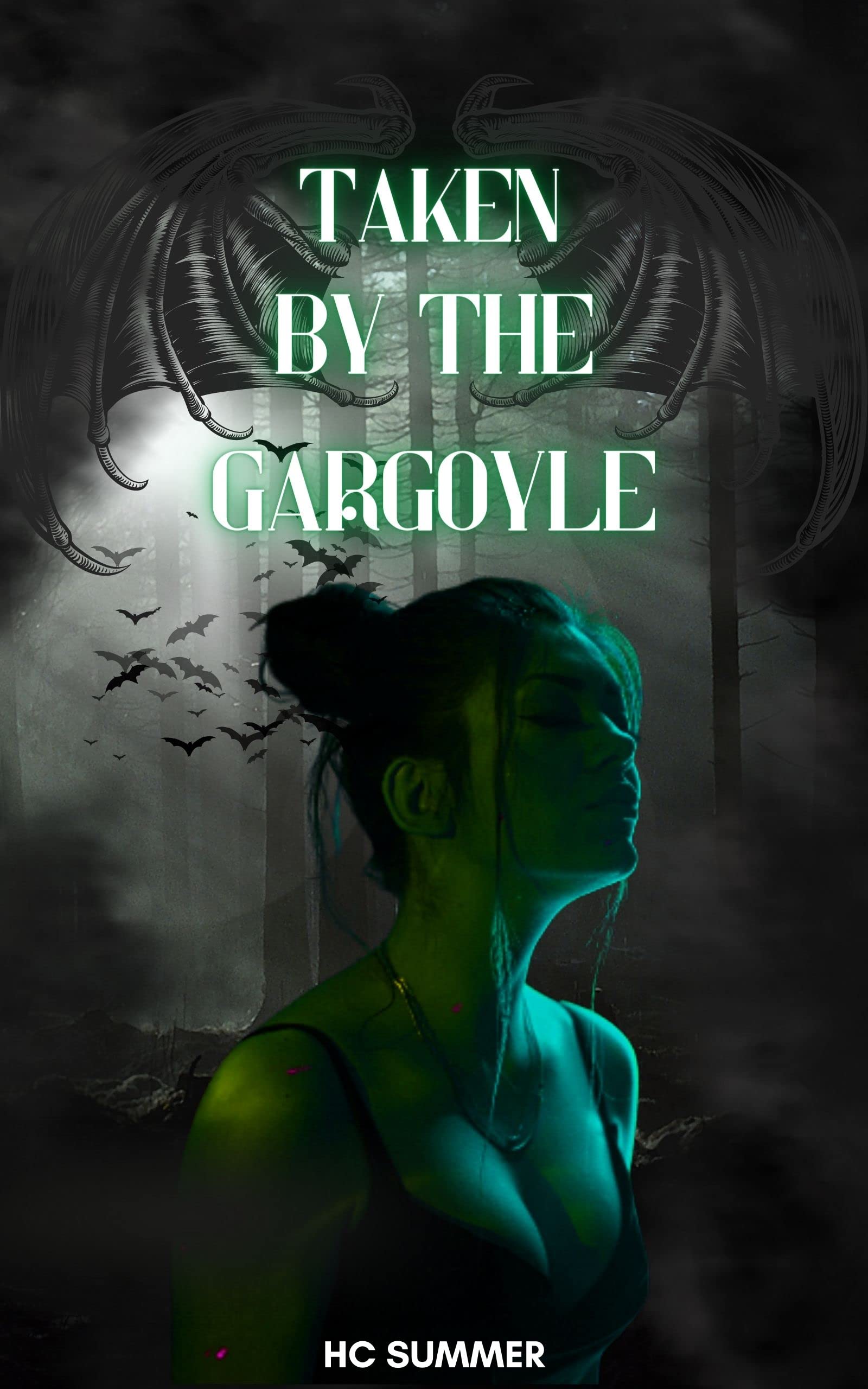 Taken by the Gargoyle