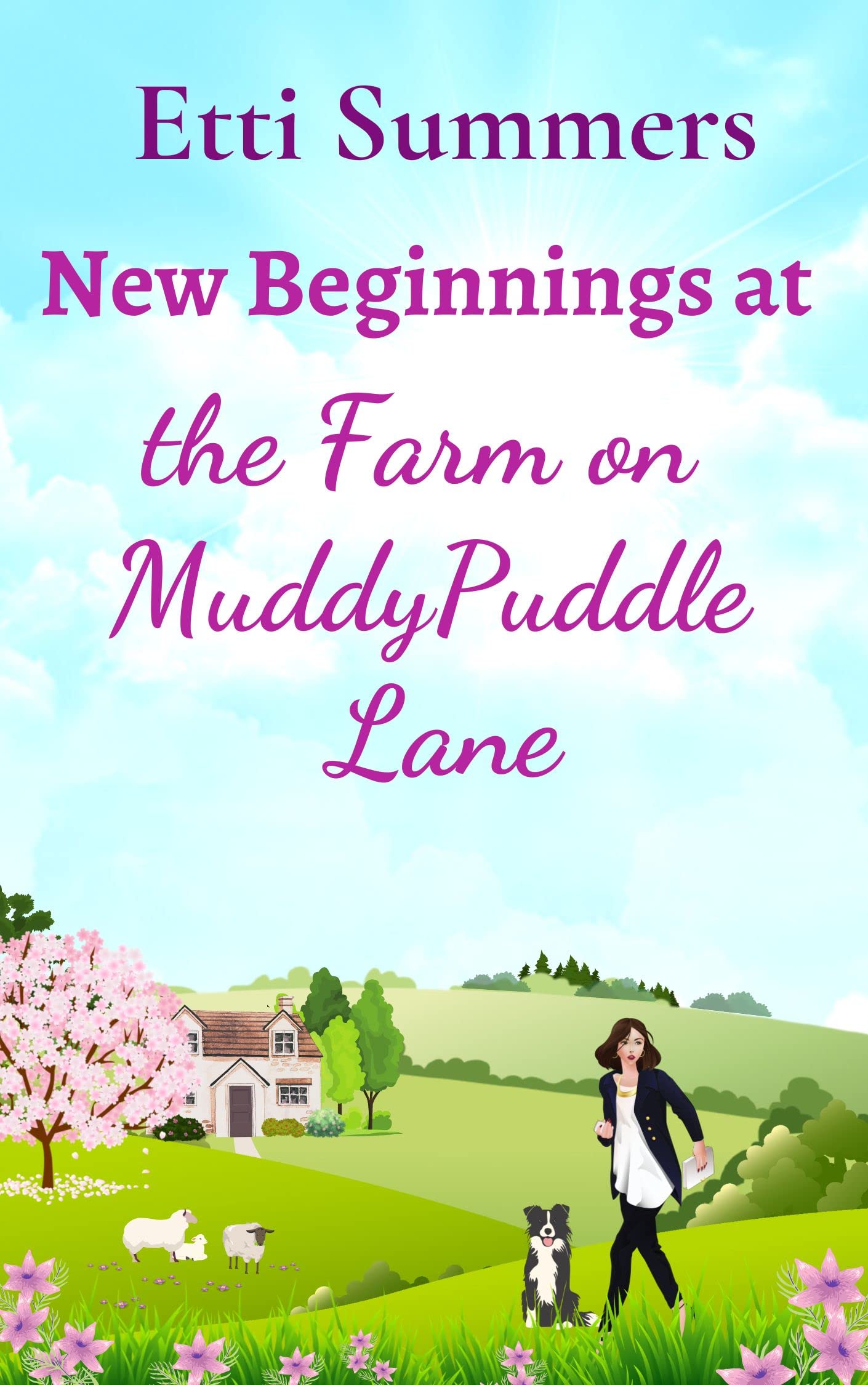 New Beginnings at the Farm on Muddypuddle Lane