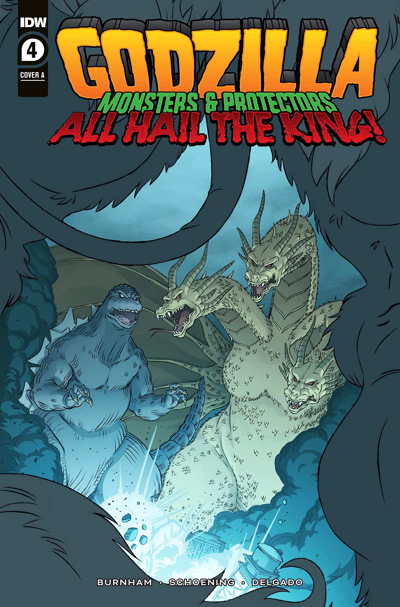 Godzilla: Monsters & Protectors—All Hail the King! #4