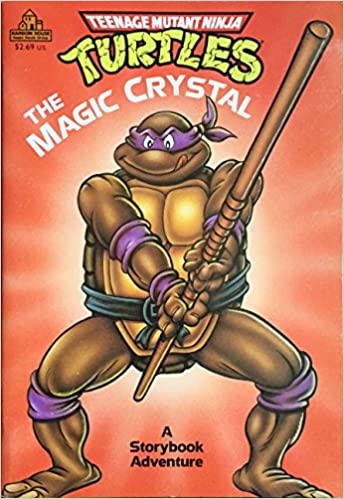 Teenage Mutant Ninja Turtles: The Magic Crystal
