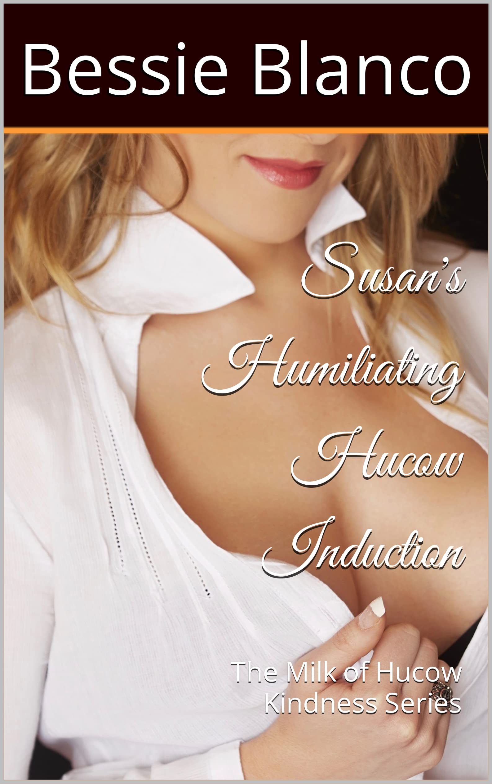 Susan's Humiliating Hucow Induction: The Milk of Hucow Kindness Series