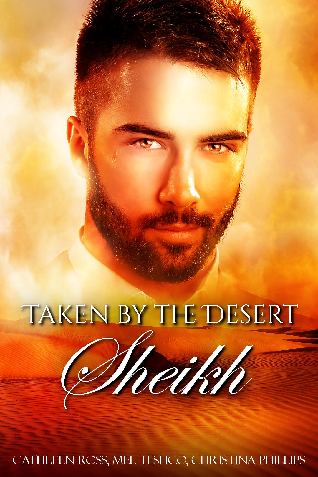Taken by the Desert Sheikh Collection
