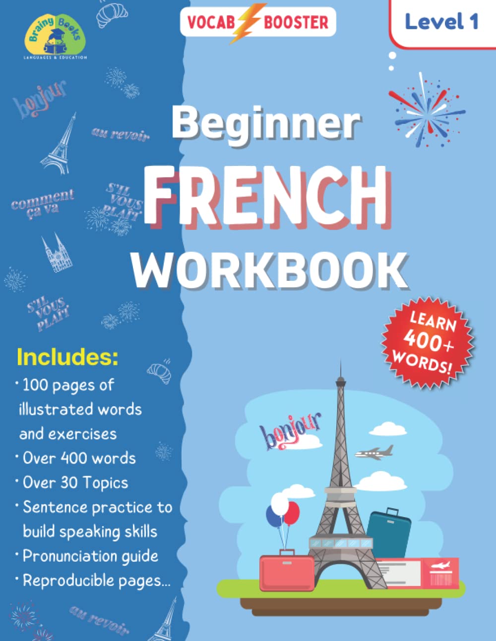 Beginner French Workbook Learn over 400 words! Level 1 by Imane Diouri