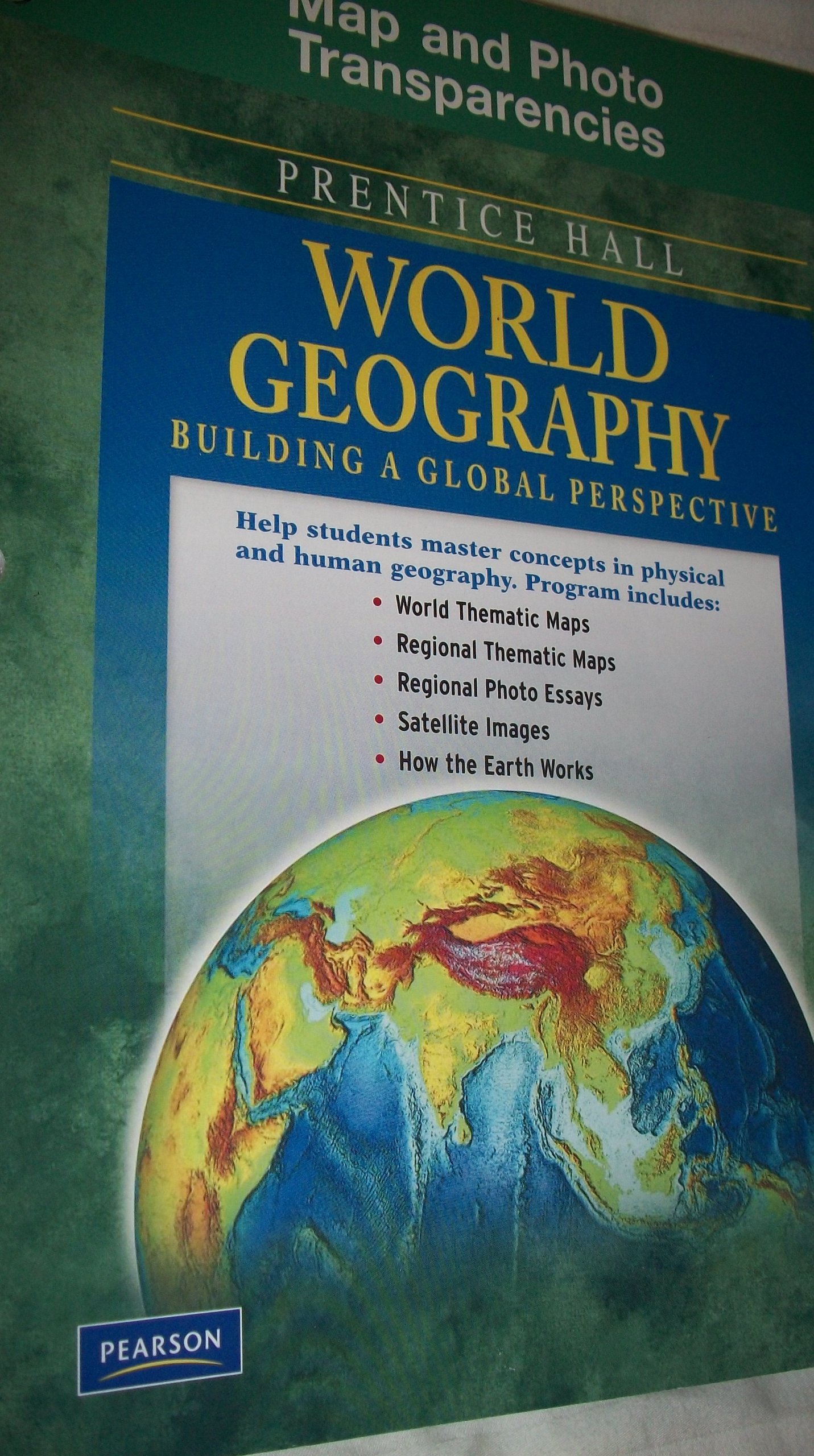 Prentice Hall World Geography Map and Photo Transparencies. by Pearson