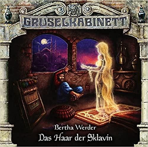 Gruselkabinett 184 - Das Haar der Sklavin