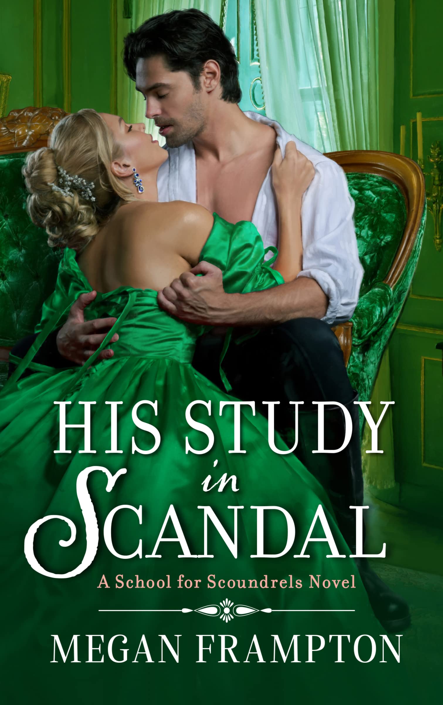 His Study in Scandal (A School for Scoundrels #2)