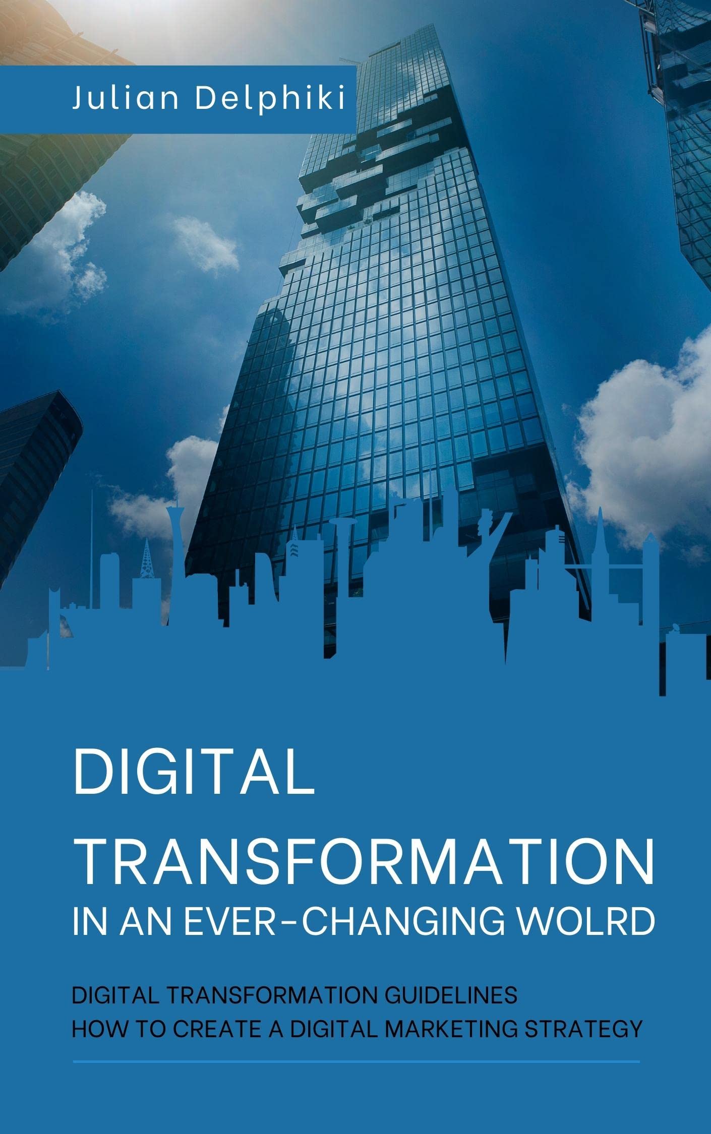 Digital transformation in an everchanging world Digital