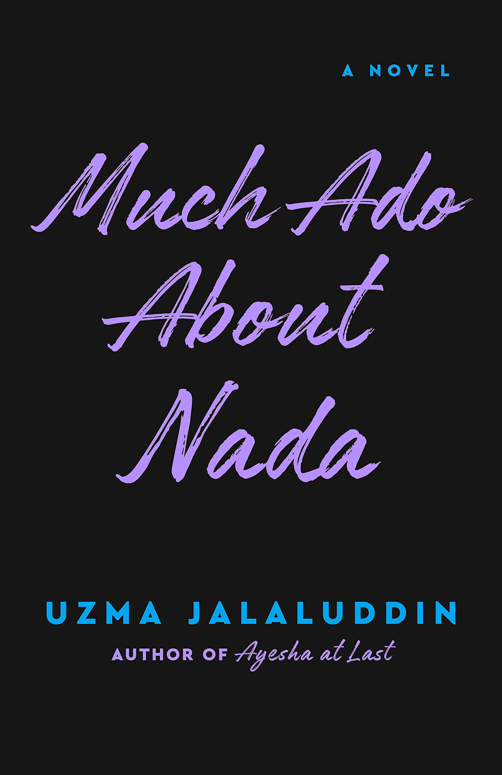 Much Ado About Nada
