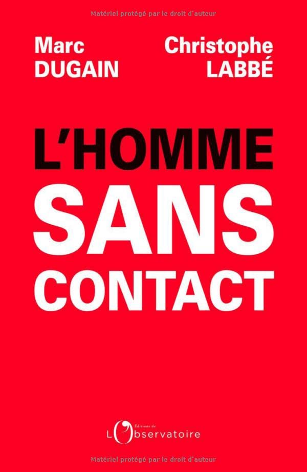 L'homme Sans Contact