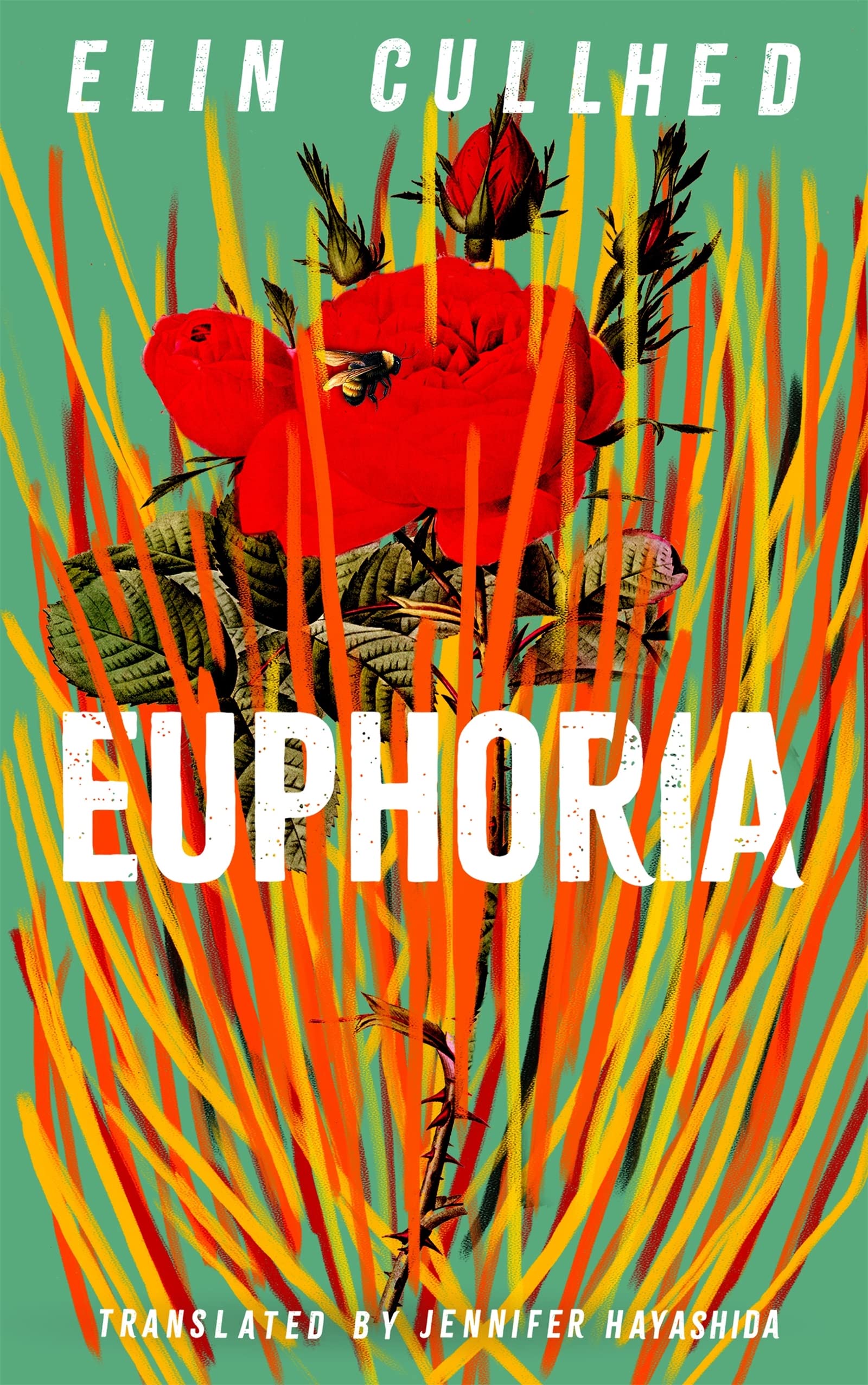 Euphoria by Elin Cullhed Goodreads