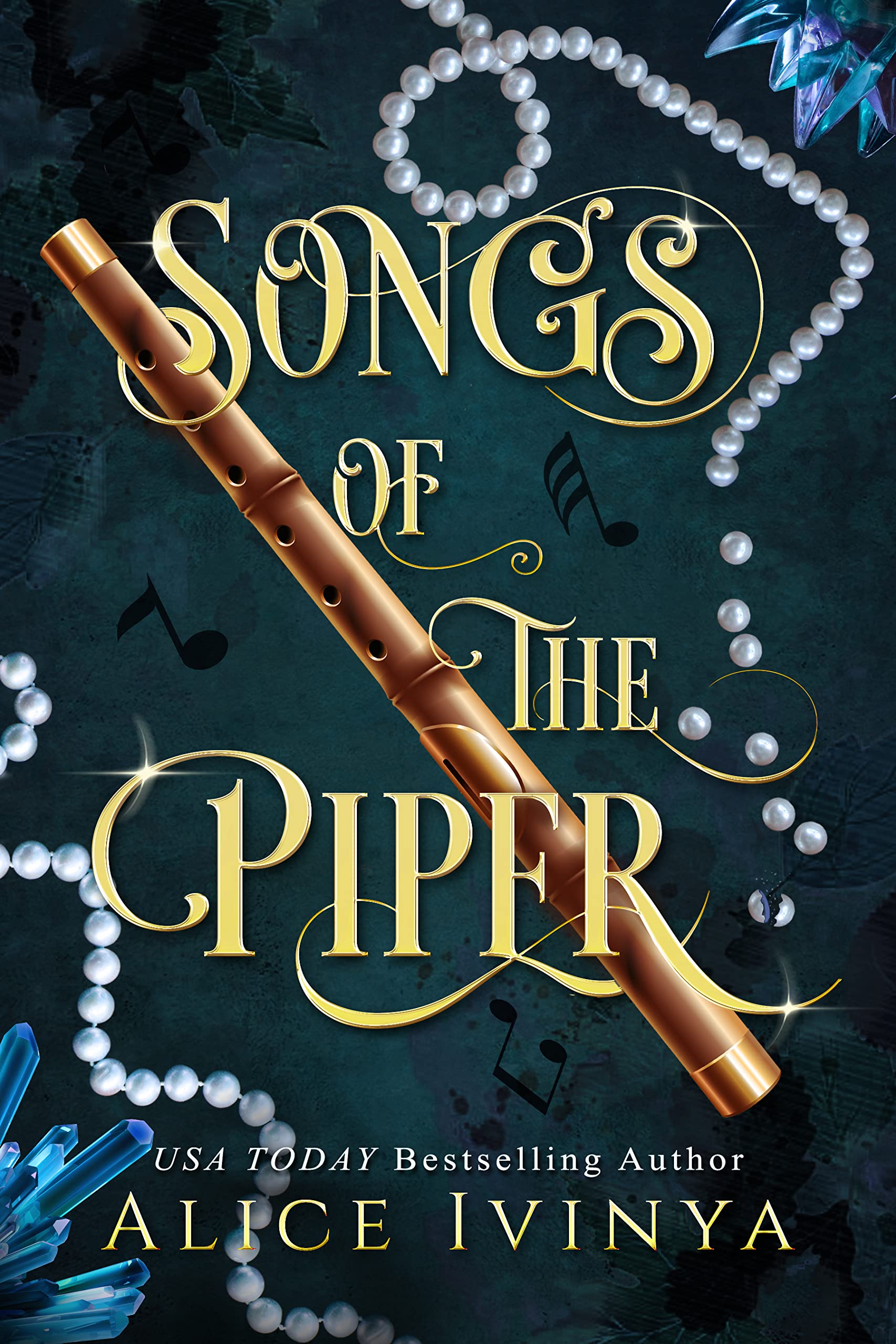 Songs of the Piper: The Complete Series