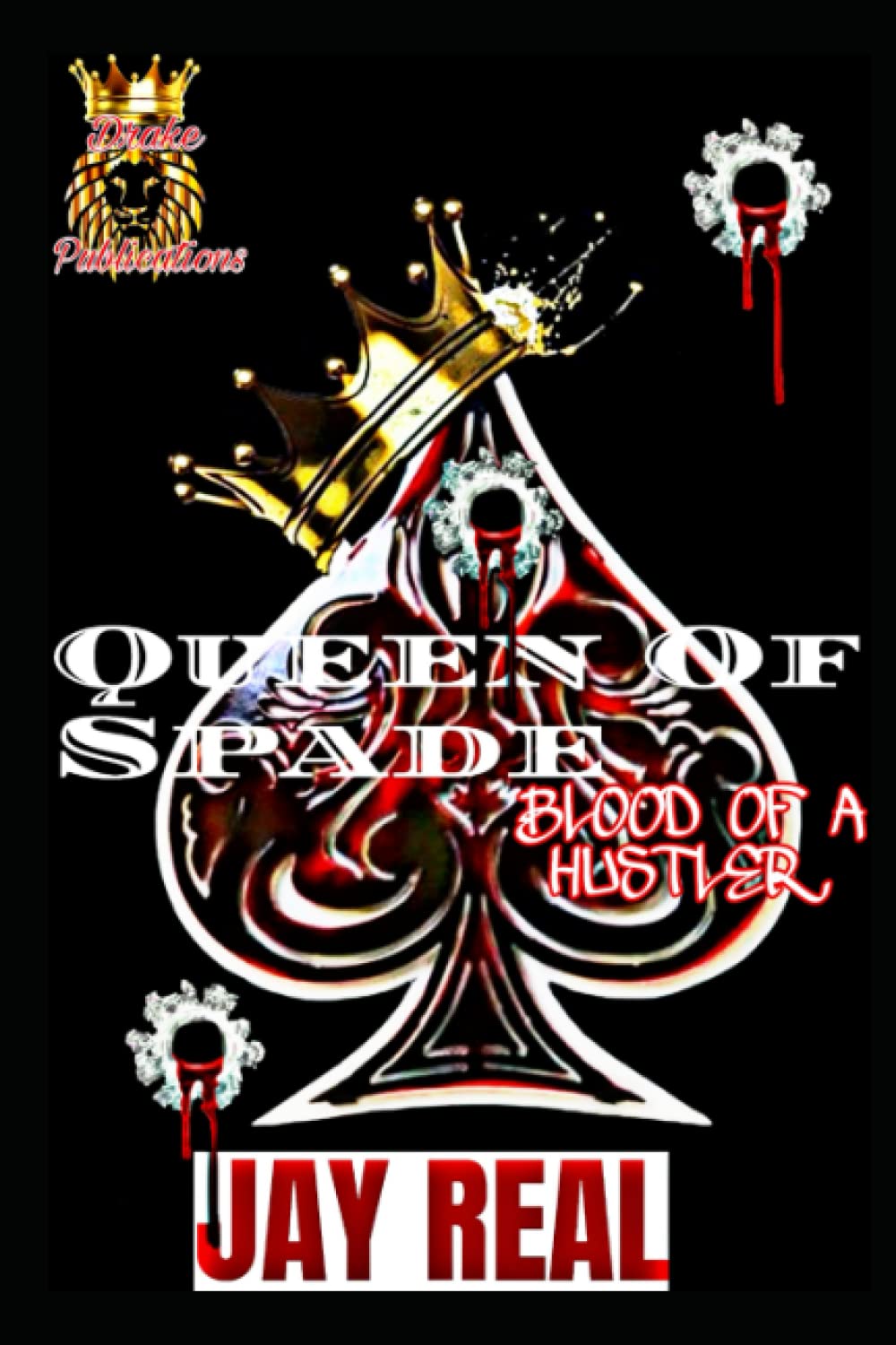 The Queen Of Spade by Jay Real Goodreads