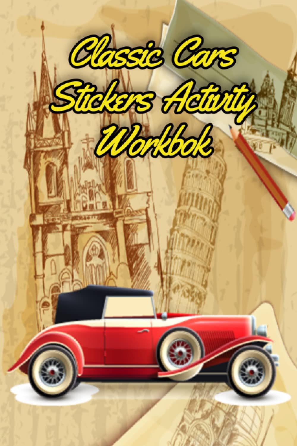 Classic Cars stickers activity workbook Blank Classic Cars stickers