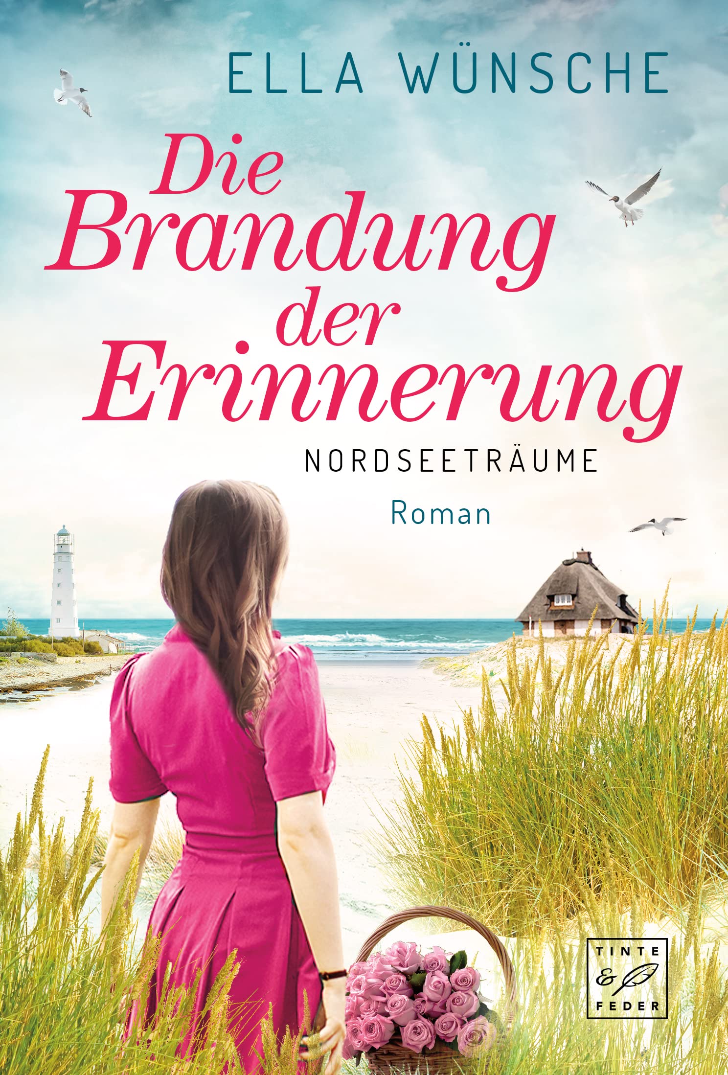 Die Brandung der Erinnerung (Nordseeträume 2)