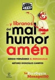 ...y líbranos del mal humor amén book cover