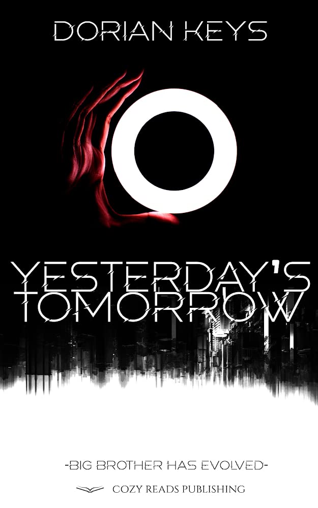 Yesterday's Tomorrow: Big Brother Has Evolved