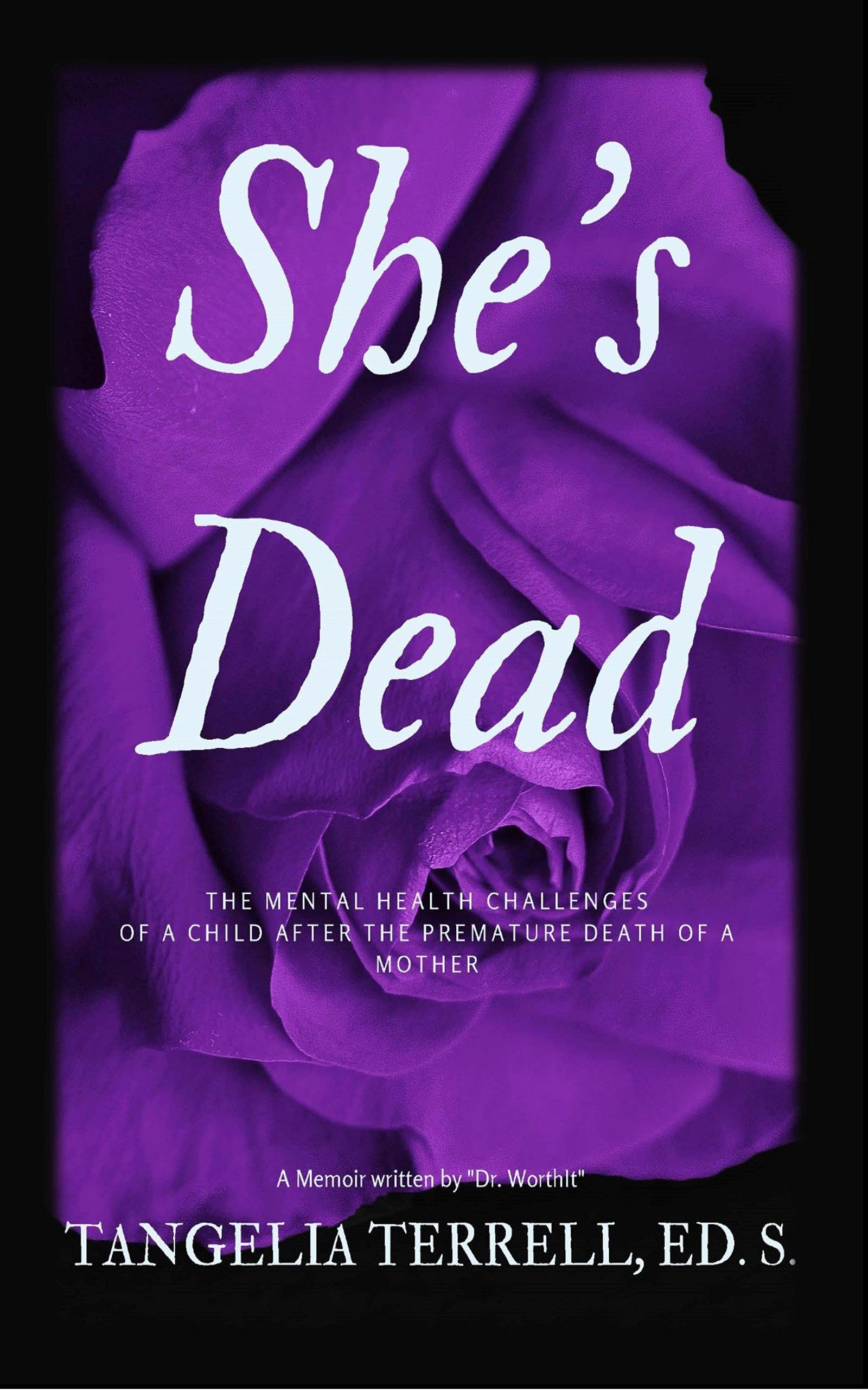 She's Dead The mental health challenges of a child after the premature